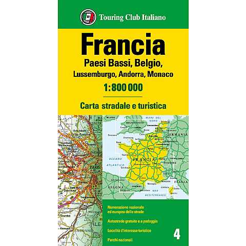 Francia, Paesi Bassi, Belgio Lussemburgo Andorra Monaco 1:800 000
