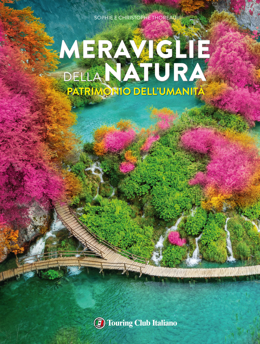 Meraviglie Della Natura Divulgazione H3275a Touring Editore