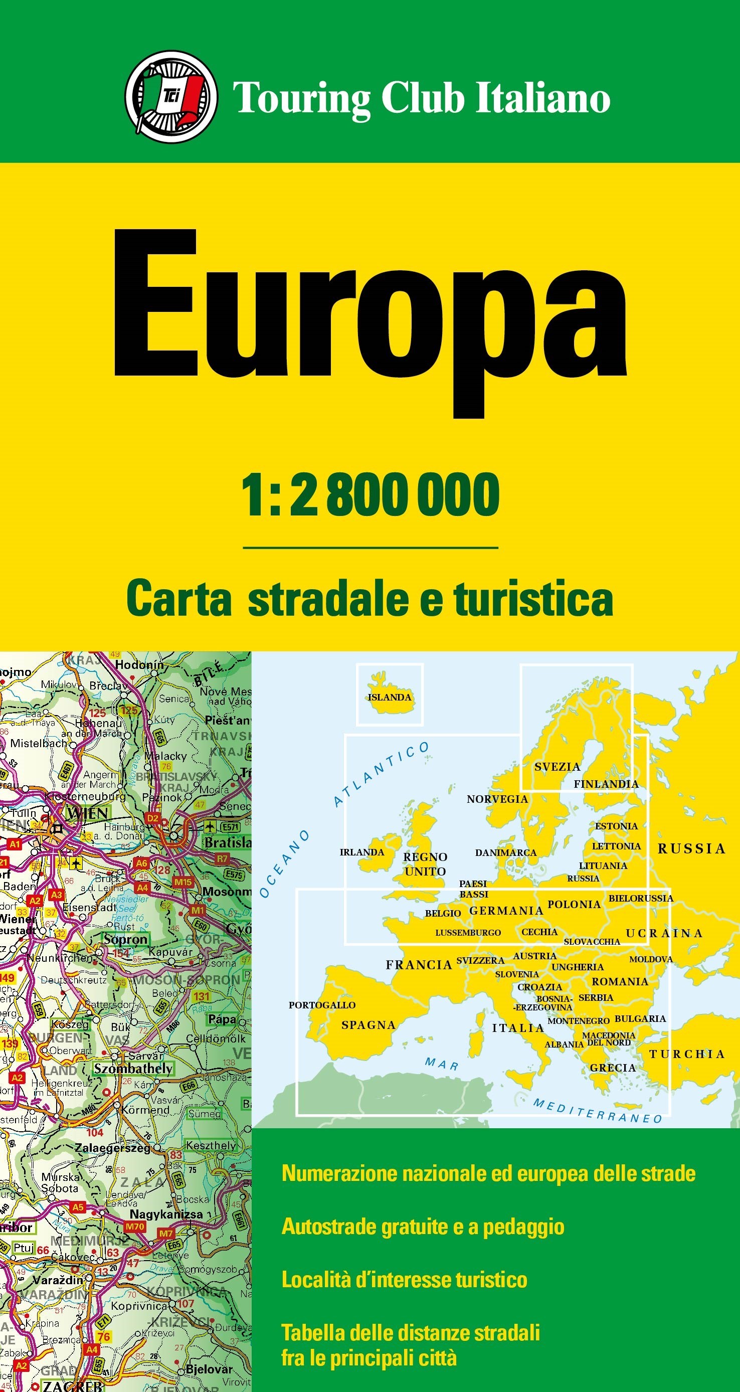 Europa 1:2 800 000 - Carte Europa 1:800.000 H9022A - Touring Editore